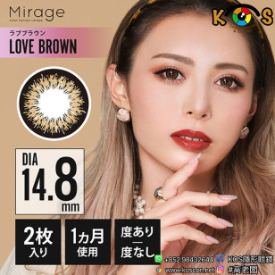 [14.8]Mirage LOVE BROWN [14.8]ミラージュ ワンマンス ラブブラウン